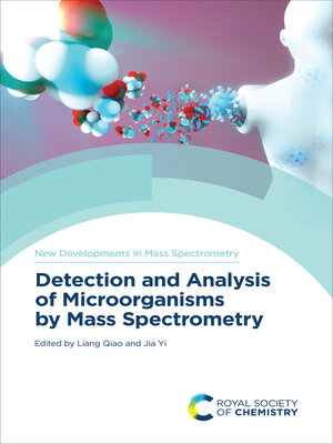 cover image of Detection and Analysis of Microorganisms by Mass Spectrometry